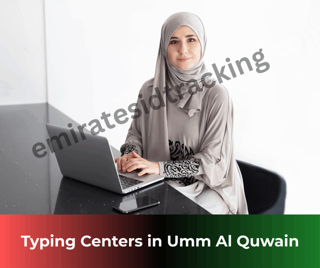 Typing_Centers_in_Umm_Al_Quwain