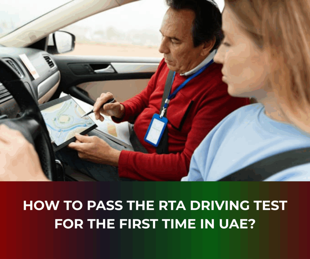 How_to_Pass_the _RTA_driving_test_for the_first_time_in_UAE